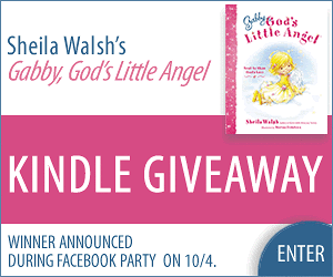 Sheila Walsh Introduces Gabby, God’s Little Angel with Kindle Giveaway