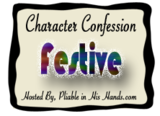 You are currently viewing Character Confession: Feeling Bethlehemian Festive