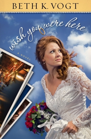 Book Review: Beth K. Vogt’s Wish You Were Here