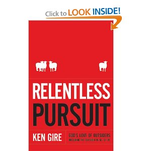 Book Review: Relentless Pursuit by Ken Gire