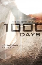 Book Review: 1000 Days–The Ministry of Christ by Jonathan Falwell
