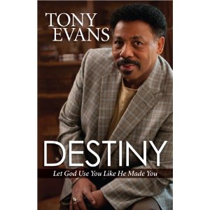 Book Review: Destiny by Tony Evans