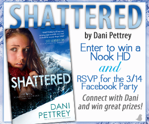 Dani Pettrey Celebrating Shattered with Facebook Party and Nook HD Giveaway Opportunity