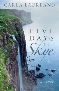 COTT: Five Days in Skye by Carla Laureano