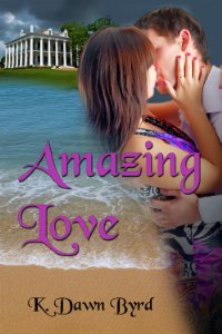 Read more about the article Free Kindle Book September 12-14: Amazing Love by K. Dawn Byrd