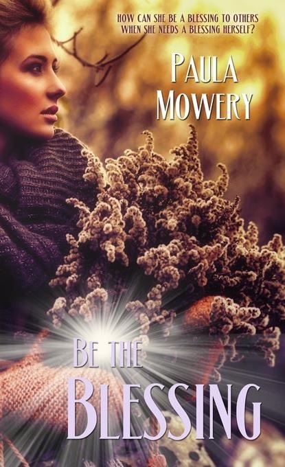 Book Review: Be the Blessing by Paula Mowery