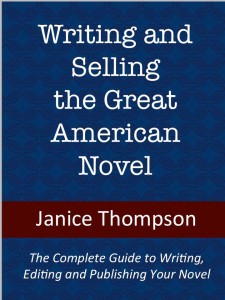 Read more about the article Book Review: Writing and Selling the Great American Novel by Janice Thompson