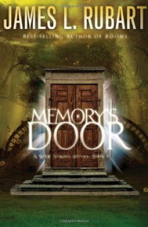 COTT: James L. Rubart and His Supernatural Thriller Memory’s Door