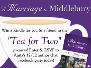 Read more about the article A MARRIAGE IN MIDDLEBURY | ENTER Anita Higman’s Double Kindle Fire Giveaway & RSVP for “Tea for Two” 12/12 Facebook Party!