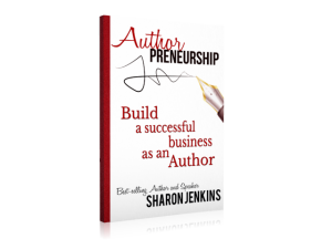 Read more about the article Book Review: Authorpreneurship by Sharon C. Jenkins