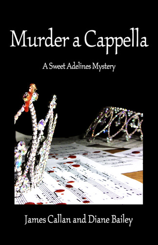 Video of the Week: Murder a Cappella by James Callan and Diane Bailey