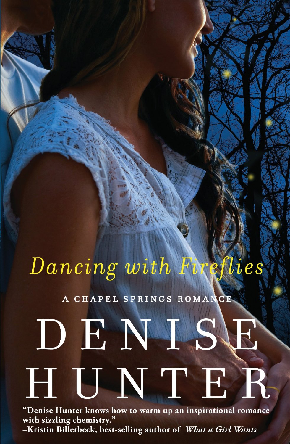 Book Review: Dancing with Fireflies by Denise Hunter