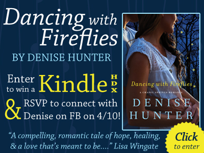DANCING WITH FIREFLIES || RSVP for April 10th Facebook Party and enter to win a Kindle HDX from @DeniseAHunter!