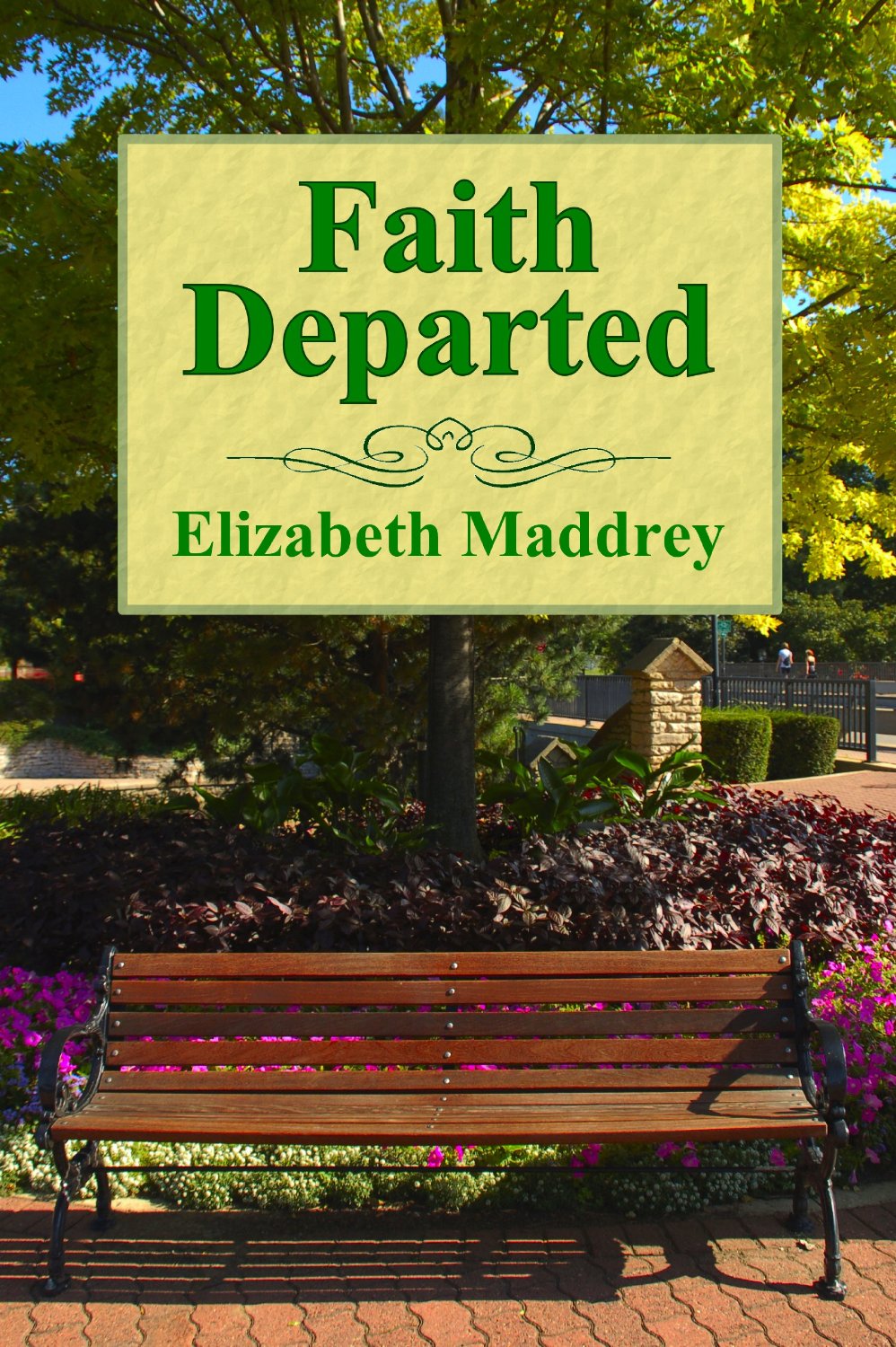 Book Review: Faith Departed by Elizabeth Maddrey