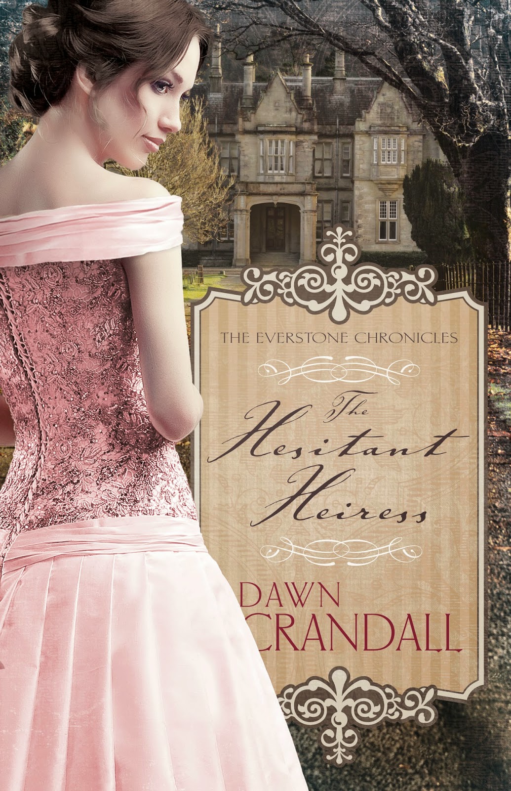 You are currently viewing COTT: The Hesistant Heiress by Dawn Crandall