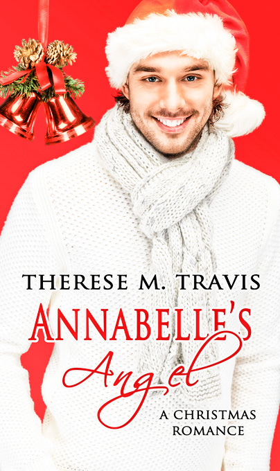 Book Review: Annabelle’s Angel by Therese M. Travis