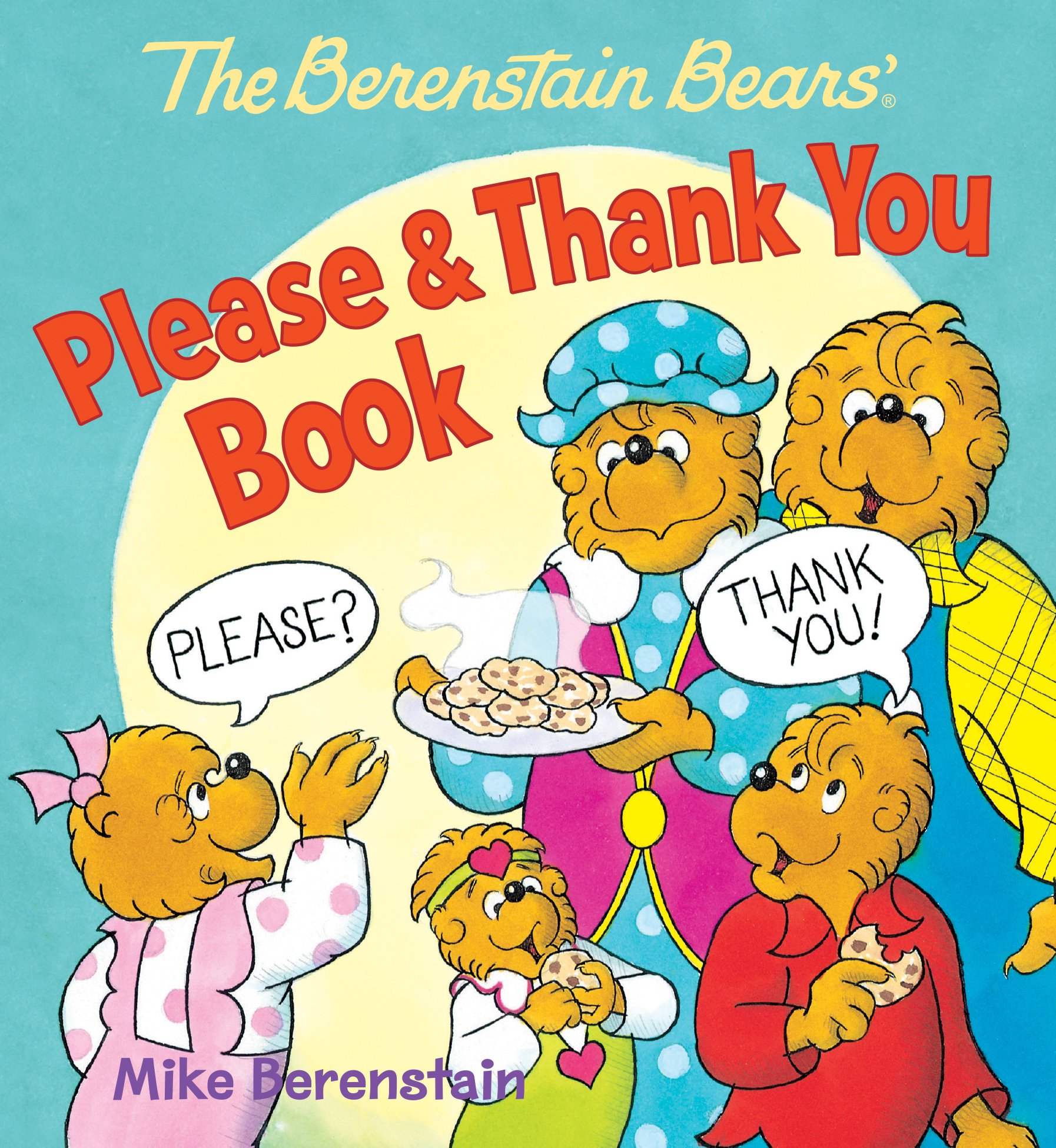 Book Review: The Berenstain Bears’ Please & Thank You Book by Mike Berenstain