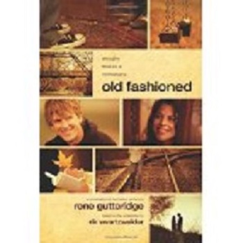 Book Review: Old Fashioned by Rene Gutteridge and Rick Swartzwelder
