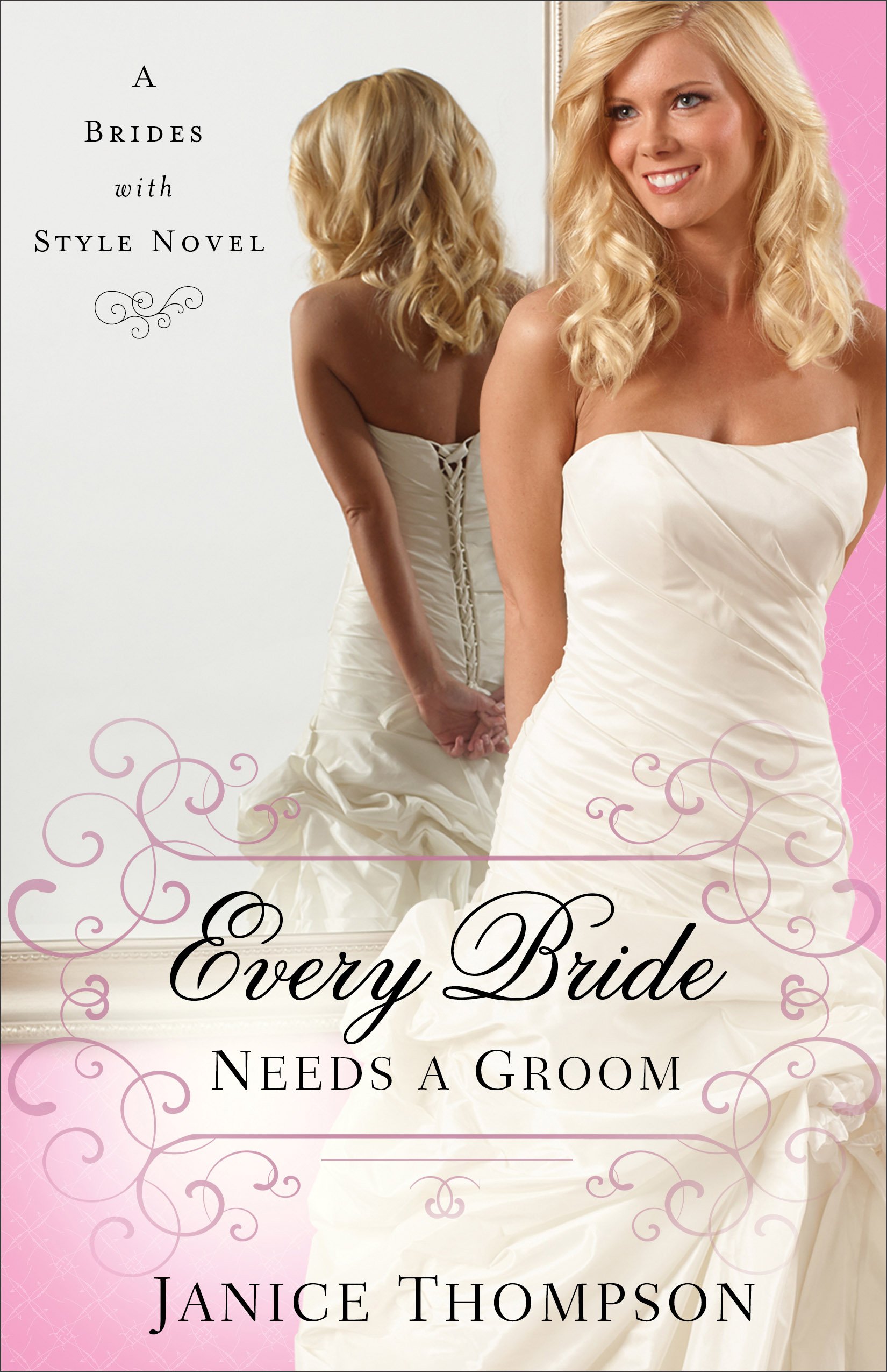 Read more about the article Book Review: Every Bride Needs a Groom by Janice Thompson