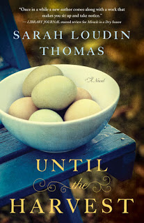 COTT: Until the Harvest by Sarah Loudin Thomas