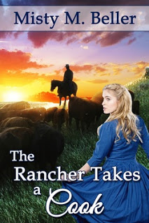 COTT: The Rancher Takes a Cook by Misty M. Beller