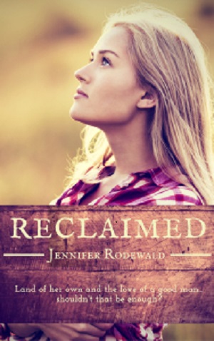 COTT: Reclaimed by Jennifer Rodewald, 2014 Olympia Winner, Now Available