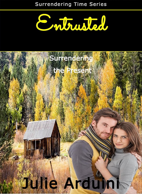 Entrusted: Surrendering the Present
