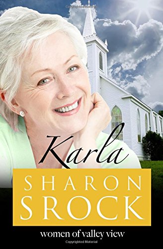Don’t Miss This: Karla by Sharon Srock