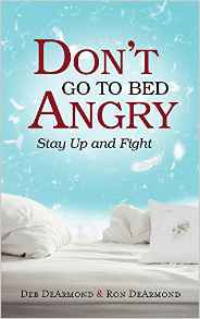 Don't Go to Bed Angry Stay Up and Fight