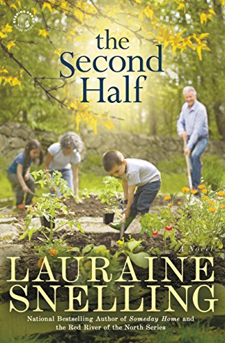 You are currently viewing Book Review: The Second Half by Lauraine Snelling