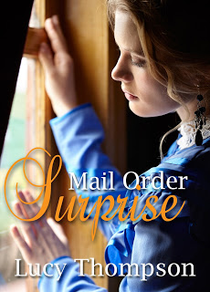 COTT: Mail Order Surprise by Lucy Thompson