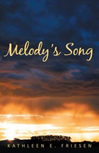 Book Review: Melody's Song by Kathleen Friesen