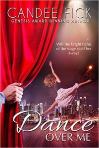 Dance Over Me by Candee Fick