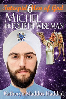 Read more about the article MICHEL: The Fourth Wiseman by Katheryn Haddad