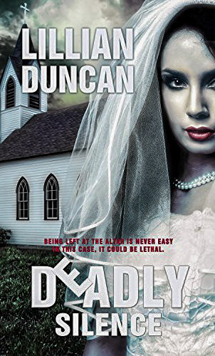 Transformation: Deadly Silence by Lillian Duncan
