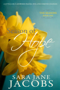 Read more about the article Don’t Miss This: Season of Hope by Sara Jane Jacobs