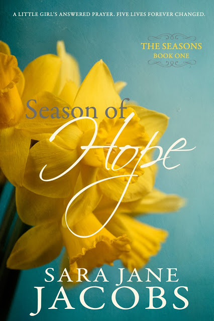 Don’t Miss This: Season of Hope by Sara Jane Jacobs