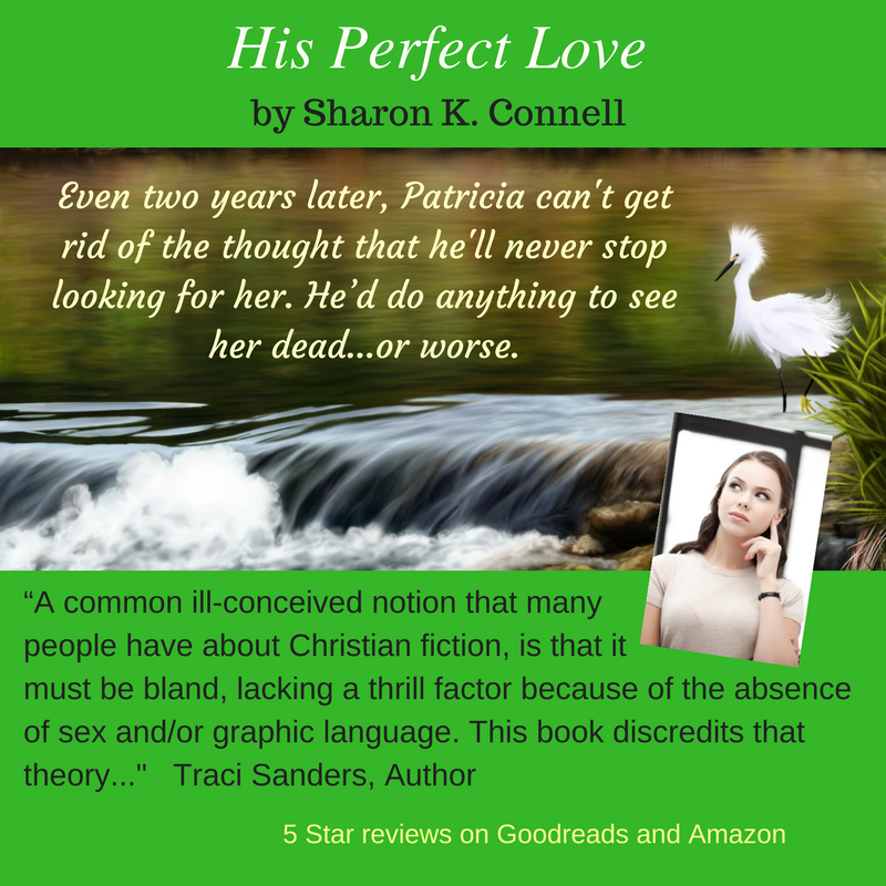 Read more about the article Thankful for His Perfect Love by Sharon K. Connell