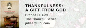 Read more about the article Thankfulness: A Gift from God by Brenda H. Cox