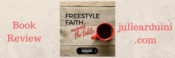 Read more about the article Book Review: Freestyle Faith Around the Table by Ronel Sidney