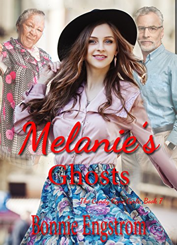 Bonnie Engstrom: Melanie’s Ghosts