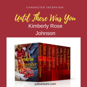 Read more about the article Character Interview: Until There Was You by Kimberly Rose Johnson