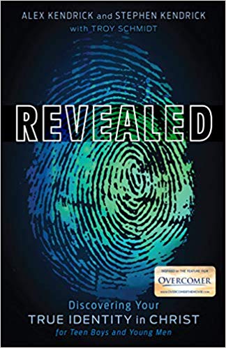 Book Review: Revealed by Alex Kendrick, Stephen Kendrick
