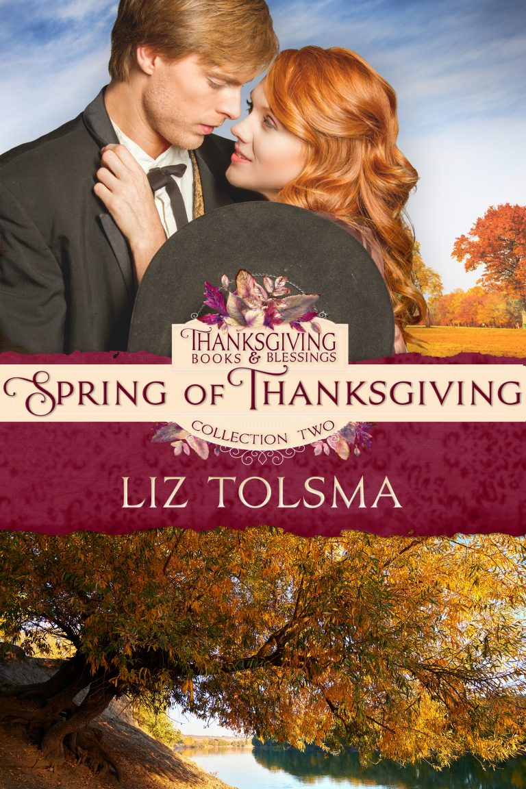 Liz Tolsma: Spring of Thanksgiving Interview