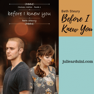 Read more about the article Beth Steury: Before I Knew You