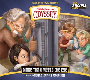 Read more about the article Adventures in Odyssey: More than Meets the Eye