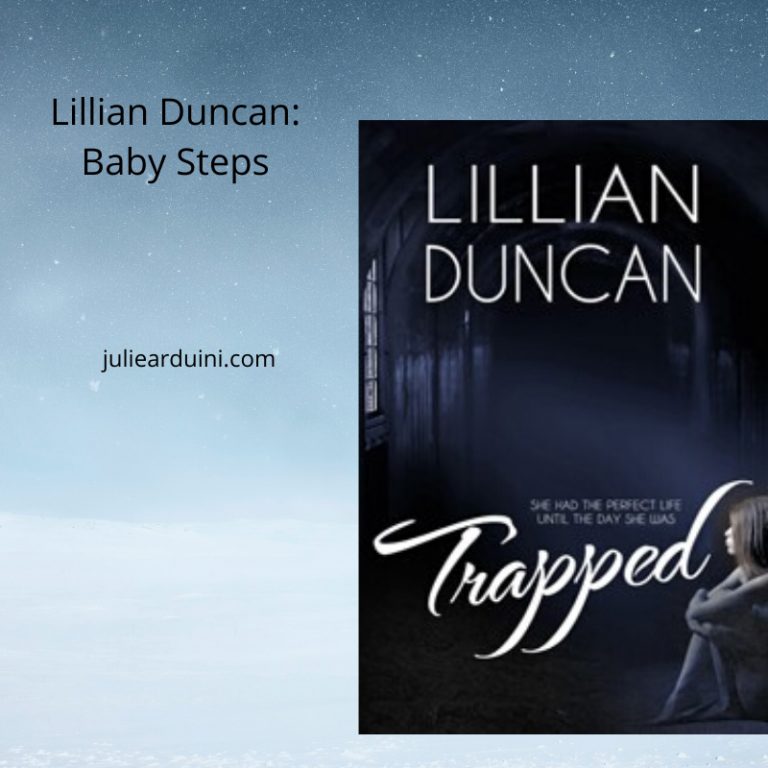 Lillian Duncan: Baby Steps