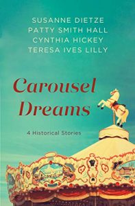 Read more about the article Carousel Dreams by Teresa Ives Lilly