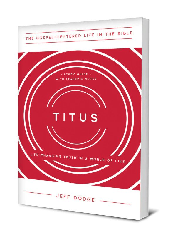 Bible Study Review: Titus by Jeff Dodge