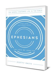 Read more about the article Bible Study Review: Ephesians by Scotty Smith